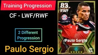 Epic Paulo Sergio Efootball 2024 Max Training Progression Of European Clubs Attackers