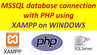 How to connect MSSQL database with PHP in XAMPP 