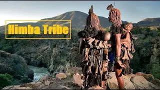 La Tribu Himba un pueblo que se niega abandonar su cultura | TeofiloMediaTV