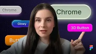 How to Design 3D, Chrome & Animated Buttons in Figma