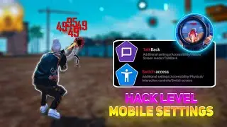 Hack Level Mobile Settings | Free Fire Switch Access Settings 2024 | Free Fire Headshot Setting 2024