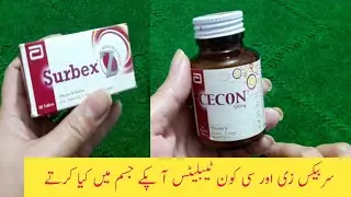 Surbex z Benefits || Uses || How To Use Vitamin C Cecon Tablets By Sanam .