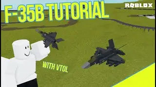 F-35B Tutorial Plane Crazy | Roblox