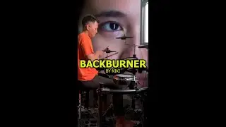 Niki - Backburner Drum Cover