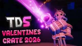 Valentines Crate 2026 | Tower Defense Simulator