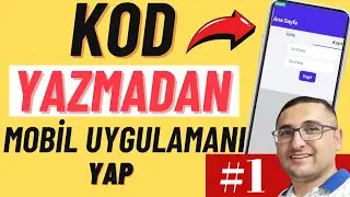 Herkesin Kendi Mobil Uygulaması Olacak! Seninki Nerede?  Kod Yazmadan Mobil Uygulama Yapma