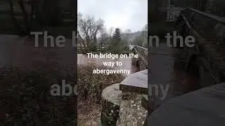 the bridge on the wway to abergavenny from pontypool.