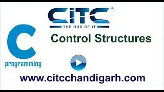 Tutorial video on Control Structure in C language
