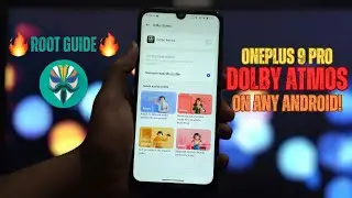 New Dolby Atmos on Any Android Phone! OnePlus 9 Pro Magisk Module Install Guide