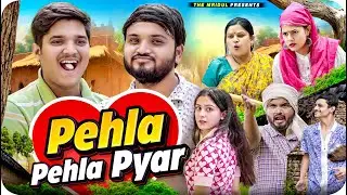 Pehla Pehla Pyar | The Mridul | Pragati | Nitin