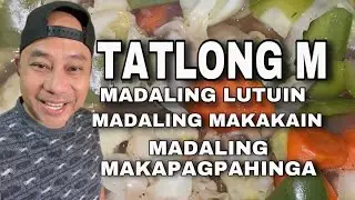 TATLONG M. MADALING MAKALUTO, MADALING MAKAKAIN, MADALING MAKAPAG PAHINGA #ang tatlong