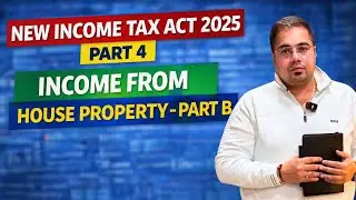 Income Tax Act 2025 | Income from House Property Explained | Income Tax Act 2025 series 