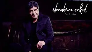 İbrahim Erkal - En İyiler Serisi