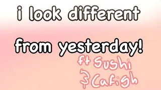 I look different than yesterday!//meme/trend//OCS