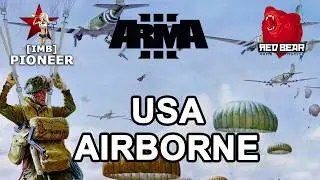 USA AIROBORNE. [RedBear Iron Front ArmA 3 TvT 100 player]