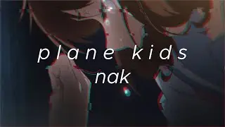 Plane Kids -「 AMV 」- nak