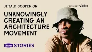 Claima Stories x Vista: The Story of Jerald Cooper
