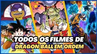 Todos os filmes de Dragon ball Z , Dragon ball super e o Dragon ball clássico