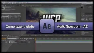 Como fazer o efeito Audio Spectrum - After Effects