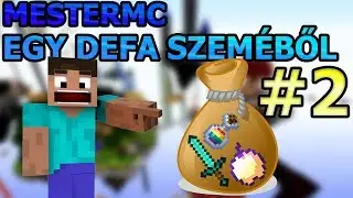 MESTERMC EGY DEFA SZEMÉBŐL! | #2