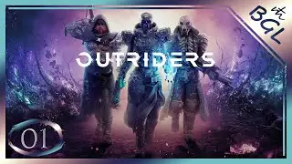 Outriders - Part 1 / Walkthrough Longplay [No Commentary]
