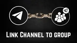 How to Link Telegram Channel to Group