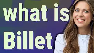 Billet | meaning of Billet