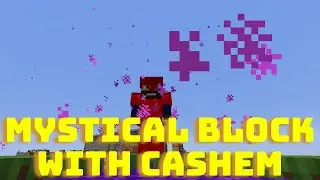 Mystical Block! EP#7 Transmutation TIME!