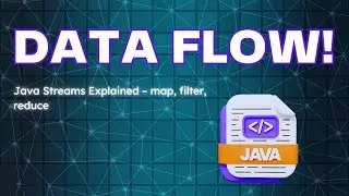Java Streams Explained – map, filter, reduce