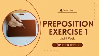 Preposition Exercise 1: Easy Tips to Boost Your English