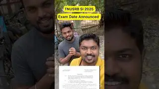 TNUSRB SI 2025 | Exam Date Announced | Dec 21 | 