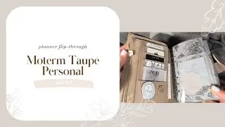 PERSONAL MOTERM TAUPE PLANNER FLIP // silent flipthru luxe 2.0