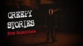 (3) CREEPY STORIES From Subscribers [Kidnapping Story & MORE!]