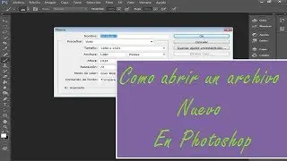 How to open a new file in Photoshop