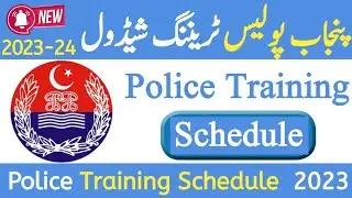 Punjab Police Constable / PHP / SPU & Driver Constables Training Schedule 2023 / Police Schedule