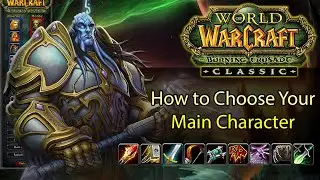 WoW TBC Classic Class Comparison: What Class to Pick in TBC | Overview & Ranking Guide