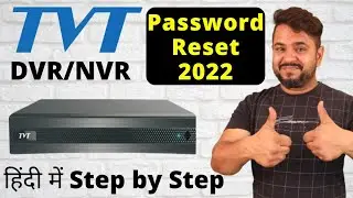 TVT DVR Password Reset/Recovery | How to Reset TVT DVR Password | TVT DVR Default Password |