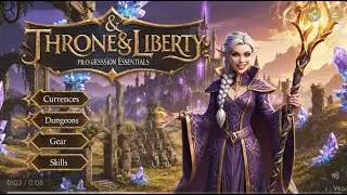 Throne and Liberty Progression Guide