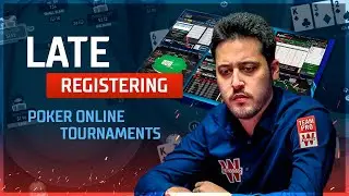Late Registration in Poker