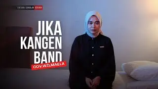 Jika - Kangen Band | Cover Wilmaela