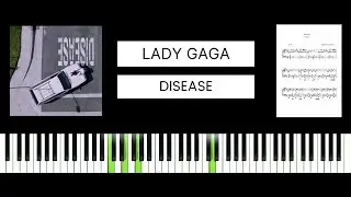 Lady Gaga - Disease (BEST PIANO TUTORIAL & COVER)