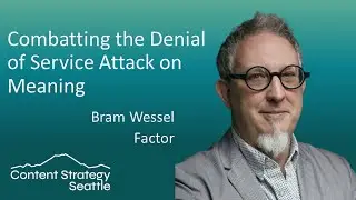 Combatting the Denial of Service Attack on Meaning - Bram Wessel