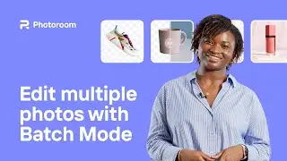 How to edit multiple photos at once using Photoroom Batch Mode