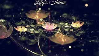 Lily's Theme