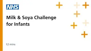 Milk & Soya Challenge for Infants 2021