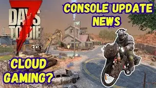 7 Days to Die Console Update News - Will it be on Xbox Cloud Gaming?