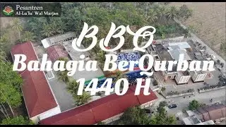 Sholat Idul Adha 1440 H - Pesantren Al-Lu'lu' Wal Marjan