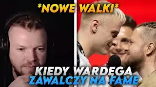 WARDĘGA - KIEDY ZAWALCZY NA FAME, NOWE CIEKAWE WALKI