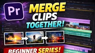 How to Merge Multiple Clips Together in Adobe Premiere Pro | Beginner Tutorial | Hindi | video 01 |