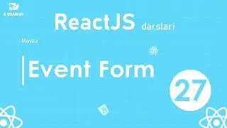 027. Event Form | React o'zbek tilida | React Darslari